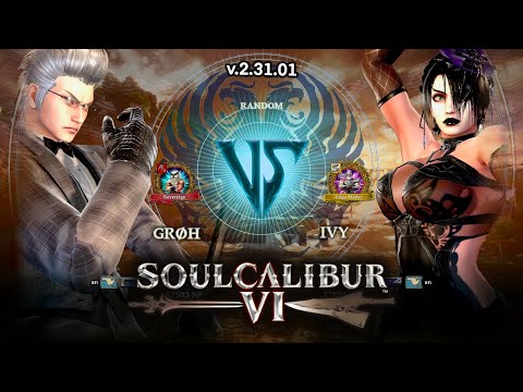 SOULCALIBUR VI【v2.31.01】| IVY (Amy Lionheart) Vs. Grøh (R.J.)