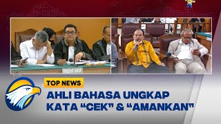 Download lagu Ahli Bahasa Kubu Hendra dan Agus Jelaskan Maksud Kata 'Cek' dan 'Amankan' mp3