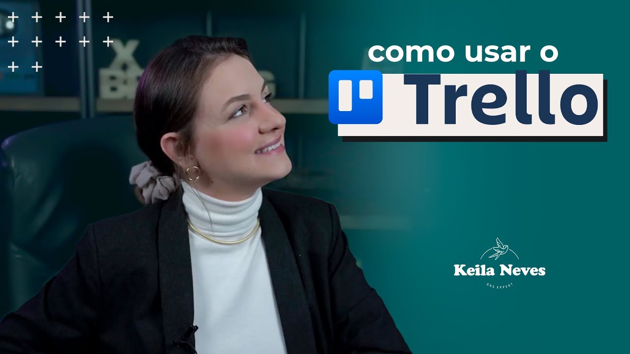 COMO ORGANIZAR A PRODUÇÃO DE CONTEÚDO COM APLICATIVO TRELLO
