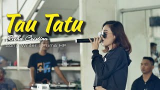 Download lagu Tau Tatu Live Koplo - Richa Cristina Live Perform - Music Session mp3 Download lagu Tau Tatu Live Koplo - Richa Cristina Live Perform - Music Session mp3