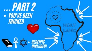 AFRICA IS THE PROMISED LAND-Attn!Black Christian,Black Jews,Hebrew Israelites,Bantu Israelites