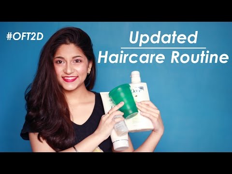 Updated Hair Care Routine | Sonakshi #OFT2D