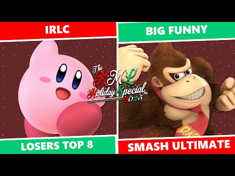 KML Holiday 2025: Losers Top 8 - Irlc (Kirby) Vs. Big Funny (Donkey Kong) SSBU