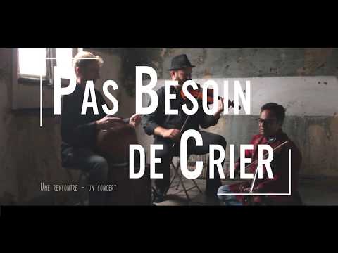 #1PasBesoinDeCrier - Violons Nomades  - 08/09/2017 @LeCamionRoubaix