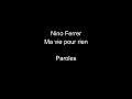 Nino Ferrer-Ma vie pour rien-paroles