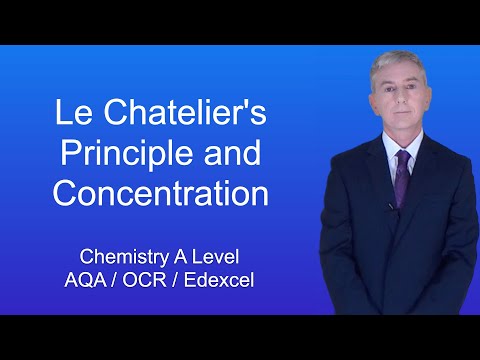 A Level Chemistry Revision "Le Chatelier's Principle and Concentration"