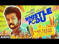 Whistle Podu Audio Song The Greatest Of All Time Thalapathy Vijay Vankat P U1 AGS