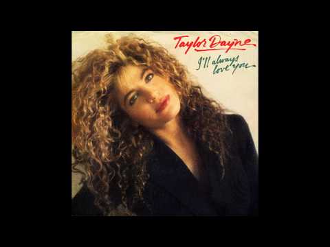 Taylor Dayne - I'll Always Love You (1988) HQ