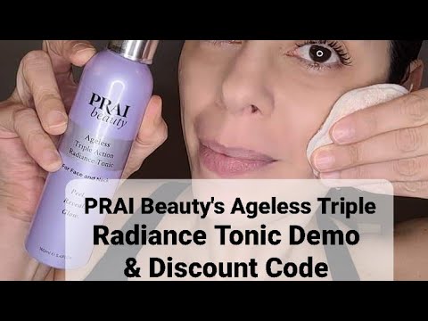 PRAI Beauty's Ageless Triple Radiance Tonic demo & Discount Code