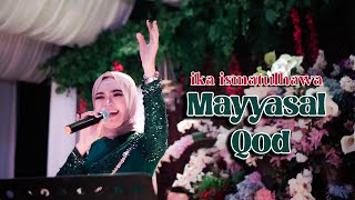 Download lagu COVER BY IKA ISMATUL HAWA MAYYASAL QOD LIVE IKA EN... mp3