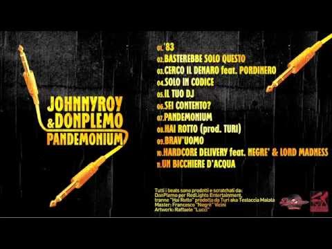 02. JohnnyRoy & DonPlemo - Basterebbe Solo Questo