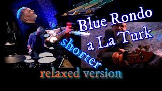 BLUE RONDO a La Turk (fusion style)