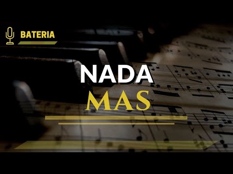 Nada Mas ( Batería ) - Jaime Ospino / Cover