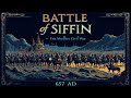 Battle Of Siffin The First Muslim Civil War Unveiled Emgotvhistory Warfare Club