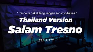 Download lagu DJ SALAM TRESNO THAILAND STYLE ' tresno ra bakal ilang kangen sansoyo bekas ' ESA RISTY TIKTOK mp3 Download lagu DJ SALAM TRESNO THAILAND STYLE ' tresno ra bakal ilang kangen sansoyo bekas ' ESA RISTY TIKTOK mp3