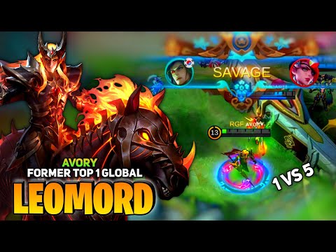 SAVAGE! 1 Vs 5, Overpower Leomord Hypercarry [Former Top 1 Global Leomord] By Avory - Mobile Legend