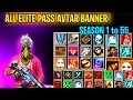 Elite Pass Season 1 To 55 All Avatar & Banner In Free Fire | Rare Avatar & Banner In Free Free