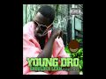 Young D.R.O feat. T.I. - Shoulder Lean ...