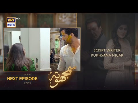 Samjhota Episode 34 Promo | Samjhota Drama Episode 34 Teaser | Review