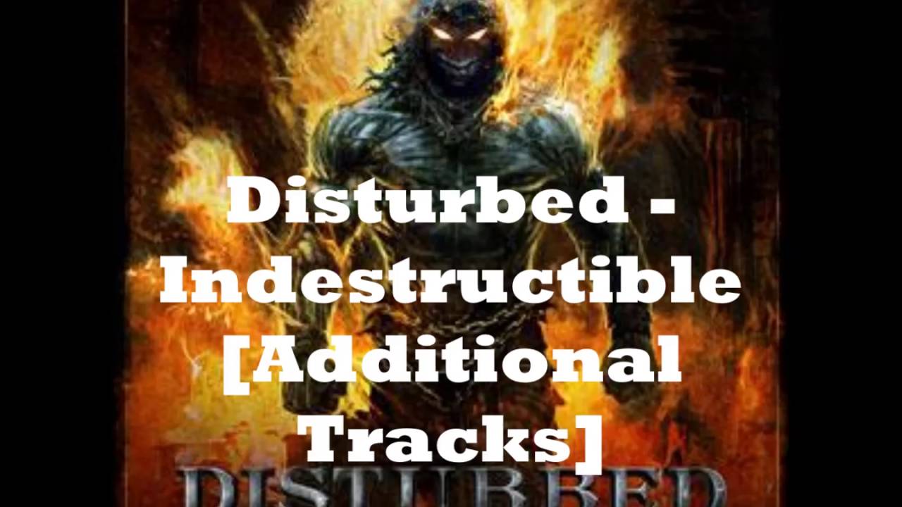 Disturbed - Indestructible [Additional Tracks]