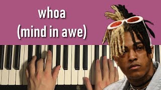 XXXtentacion - Whoa (mind in awe) (Piano Tutorial Lesson)