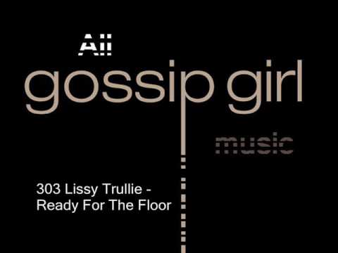 Lissy Trullie - Ready For The Floor