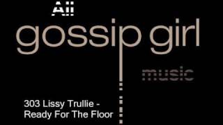 Lissy Trullie - Ready for the floor