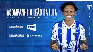 AVAÍ PLAY | Criciúma x AVAÍ | Campeonato Catarinense 2026