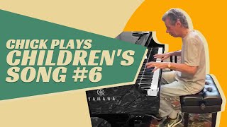 Livestream Highlights - Chick Plays Children’s Song #6