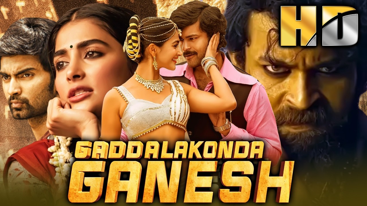 Gaddalakonda Ganesh - Pooja Hegde Hindi Dubbed Movie | Varun Tej, Atharvaa