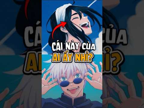 cái này của ai ấy nhỉ? | Jujutsu Kaisen: Modulo