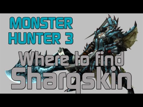 [MH3U] Monster Hunter 3 Ultimate - How and where to get Sharqskin