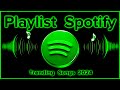 SPOTIFY PLAYLIST 2024 TRENDING SONGS ON SPOTIFY 2024 Music Mix Non Stop Playlist