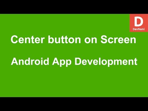 Android Center Button Element on Screen