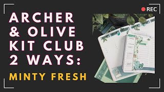 Archer & Olive Kit Club 2 Ways : Minty Fresh | Plan with Me
