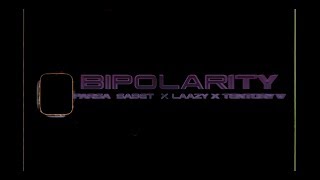 Parsa Sabet - Bipolarity (feat. Laazy, Tentory V)