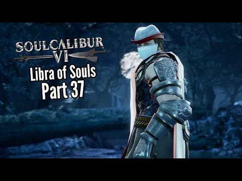 Let's Play Soul Calibur 6 (Libra of Souls)-Part 37-Difficult Battle