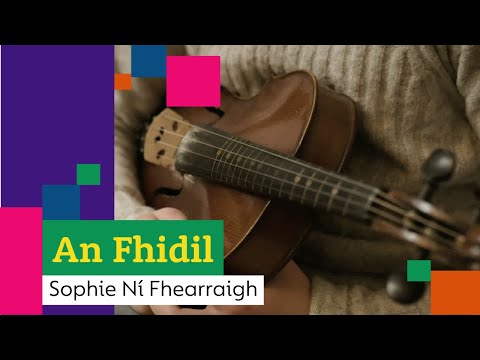 Sophie Ní Fhearraigh | An Fhidil | Cúla4