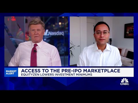 EquityZen CEO Atish Davda: Our entire mission is to bring private markets to the public