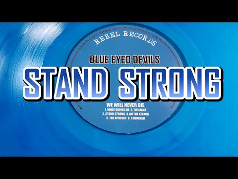 Blue Eyed Devils (USA) - STAND STRONG. Lyric video