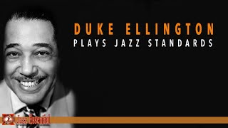 Duke Ellington Plays Jazz Standards