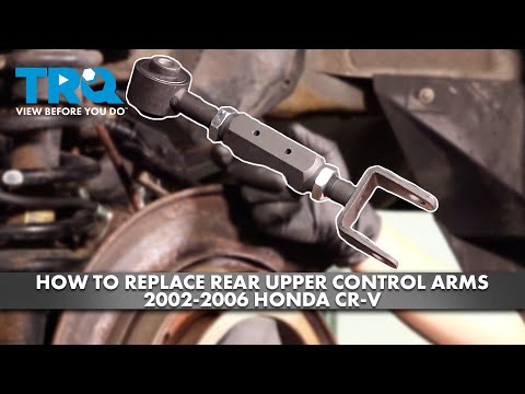 How to Replace Rear Upper Control Arms 2002-2006 Honda CR-V