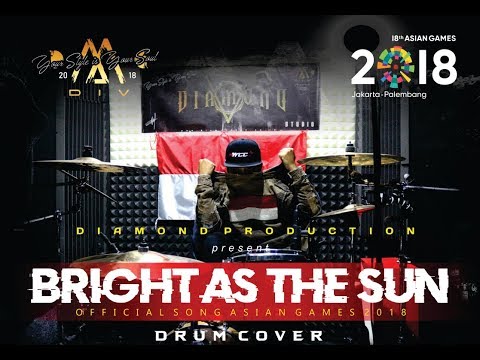 ENERGY18 - BRIGHT AS THE SUN - DRUM COVER By Agil ( Official Song Asian Games 2018 )