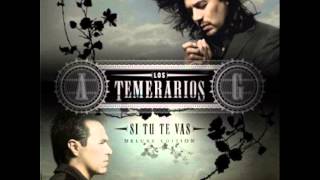 Los Temerarios Conocerte