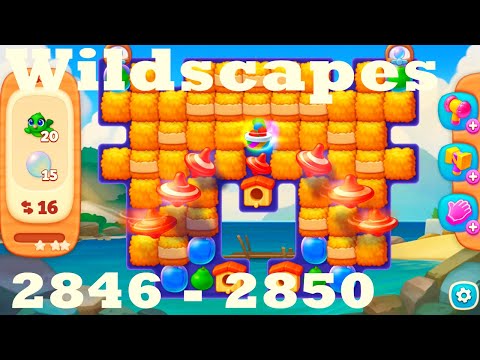 Wildscapes Level 2846 - 2850 HD Walkthrough | 3 - match game | gameplay | android | ios | pc | app