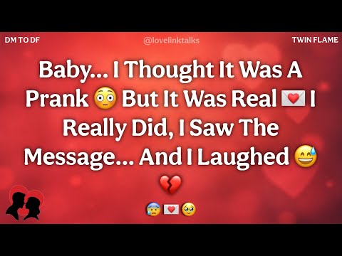DM💌 Baby… I Thought It Was A Prank 😳 But It Was Real 💔 I Saw The Message And I… 💕 DM TO DF