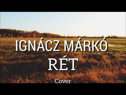 Ignácz Márkó - RÉT MULATÓS COVER 2023 (Azariah&Desh)