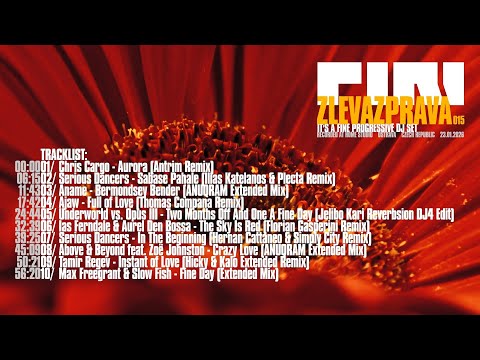 ZLEVAZPRAVA 015: It's A Fine Day Progressive House DJ Set by PIRI (CZ)