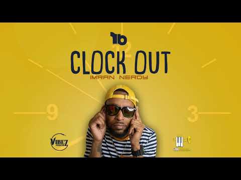 Imran Nerdy - Clock Out "2024 Soca" Official Audio