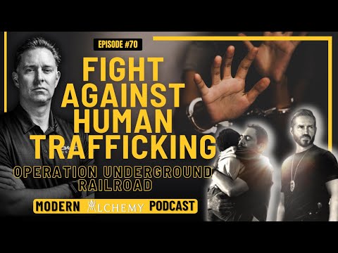 Modern Alchemy Podcast - Spotlight #70 Matt Osborne [Operation Underground Railroad]
